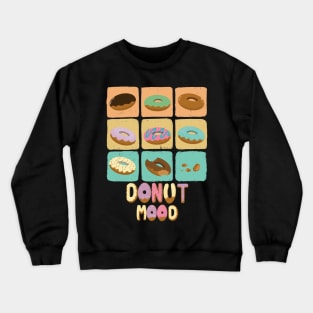 Donut Mood Crewneck Sweatshirt